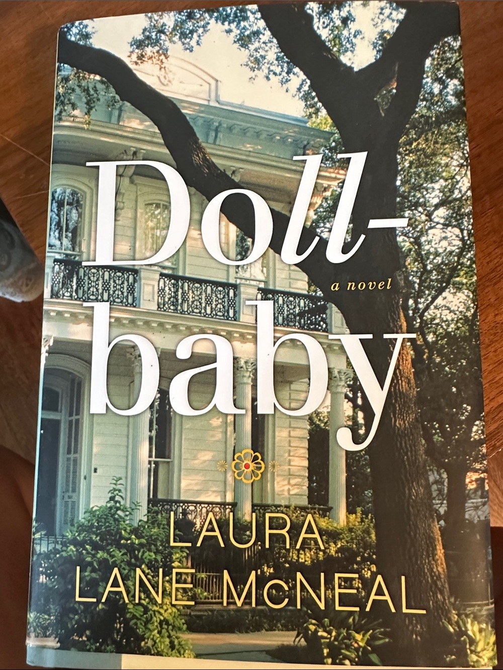 Dollbaby Novel by Laura Lane McNeal -‎ signed copy